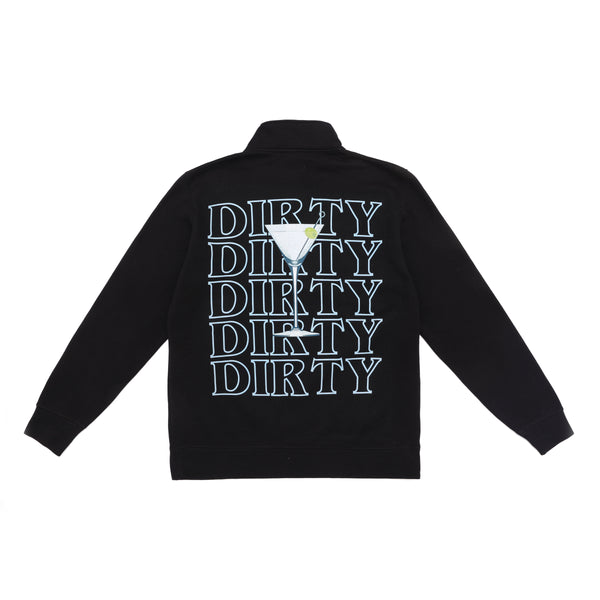 Dirty Dirty Dirty Zip-up Crewneck